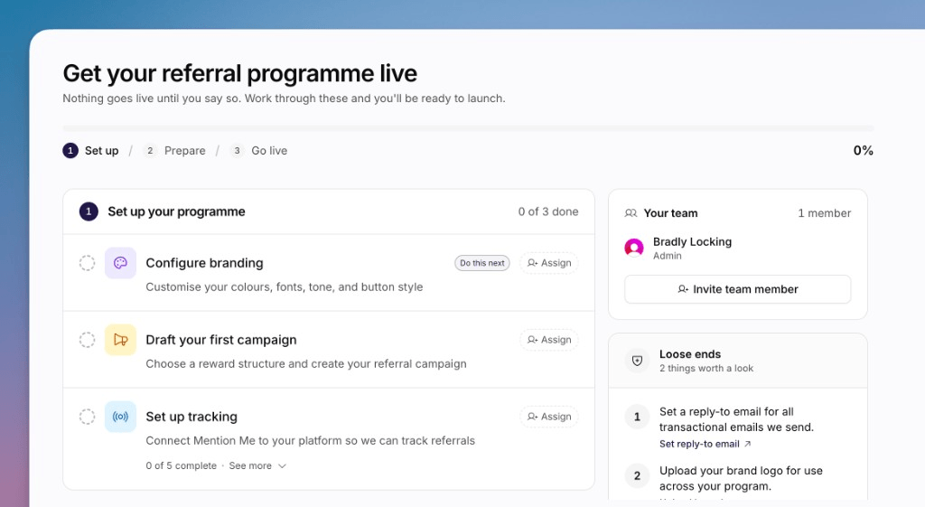 The Onboarding Hub showing Get your referral programme live and three
stages