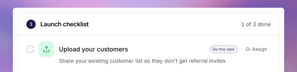 An onboarding step row showing Do this next and
Assign