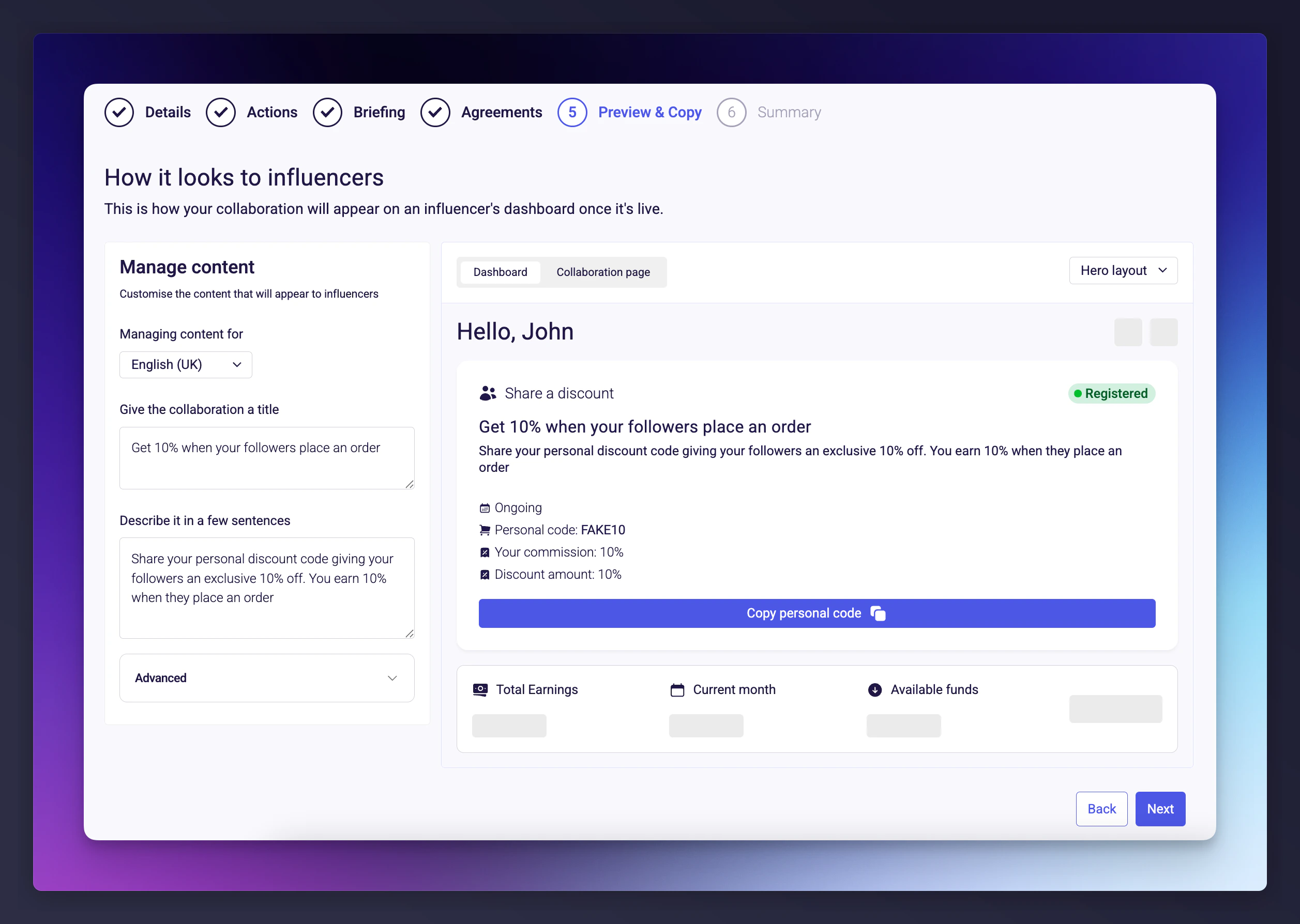 Follower incentive discount configuration