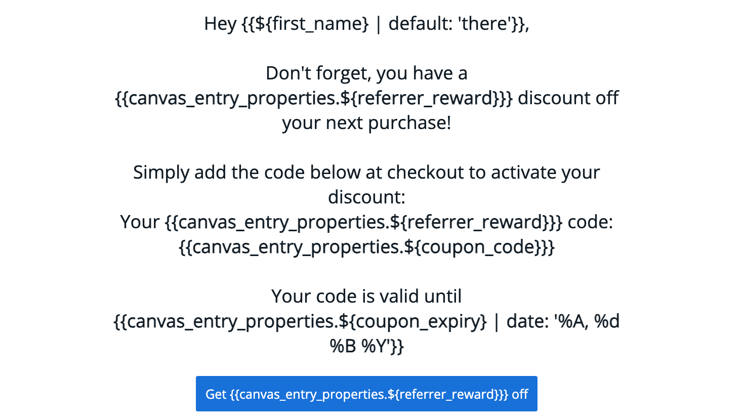 Referrer coupon reminder email template example 1