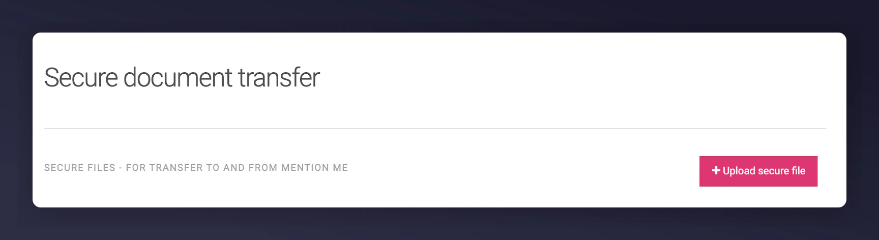 Mention Me Upload secure file button