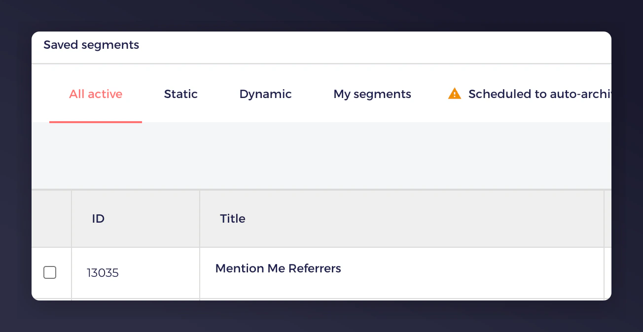 Creating a segment in Ometria for Mention Me opt-ins