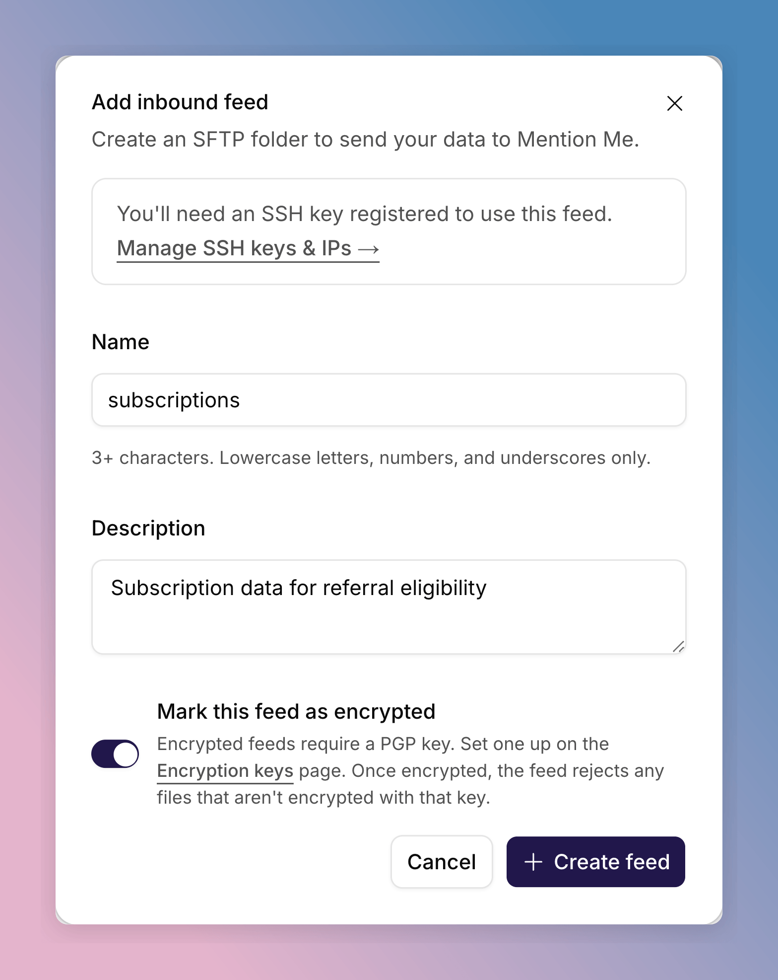 Add inbound feed dialog with Name, Description and Mark this feed as
encrypted turned on