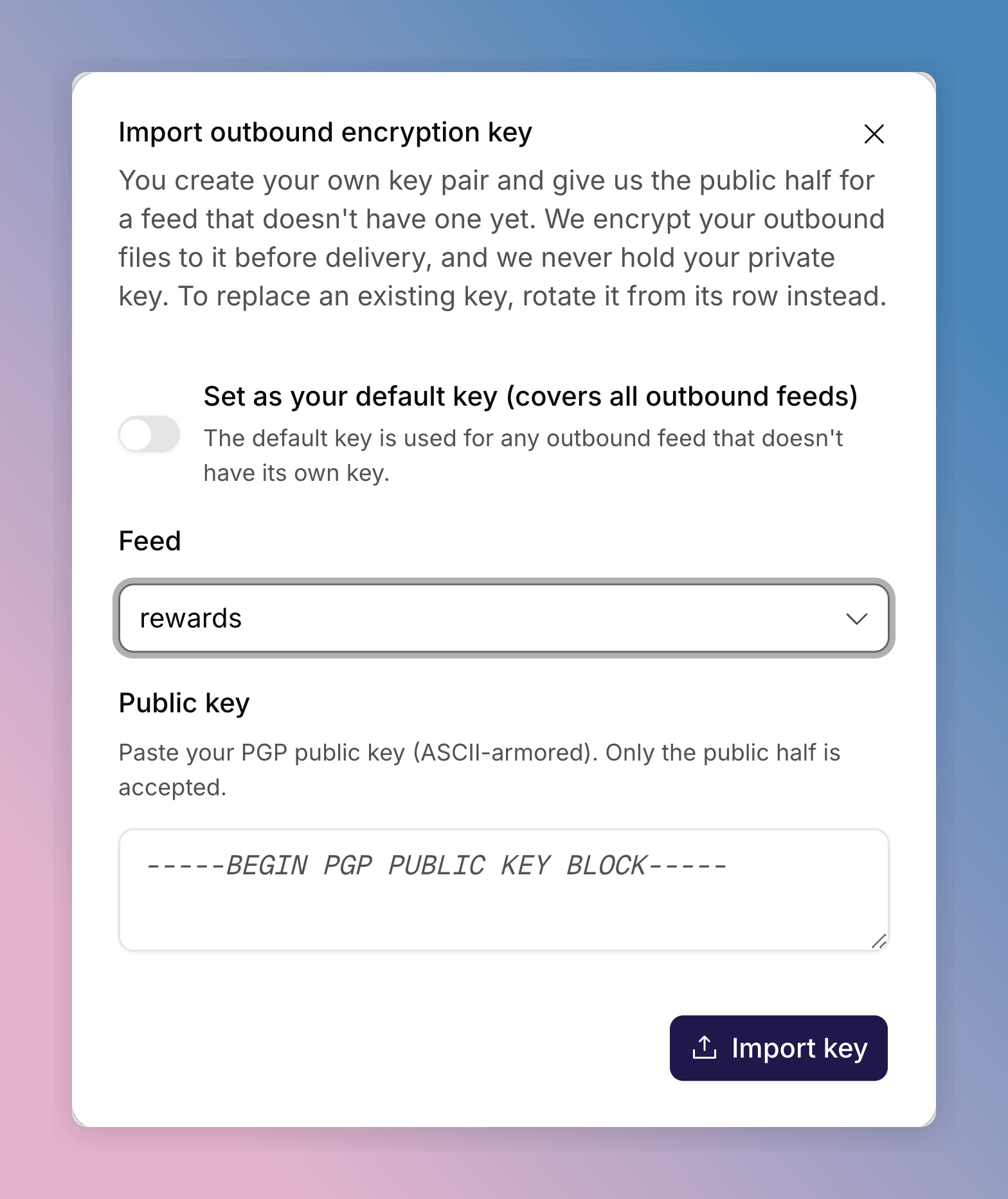 Import outbound encryption key dialog with a feed selected and a
field for the public key