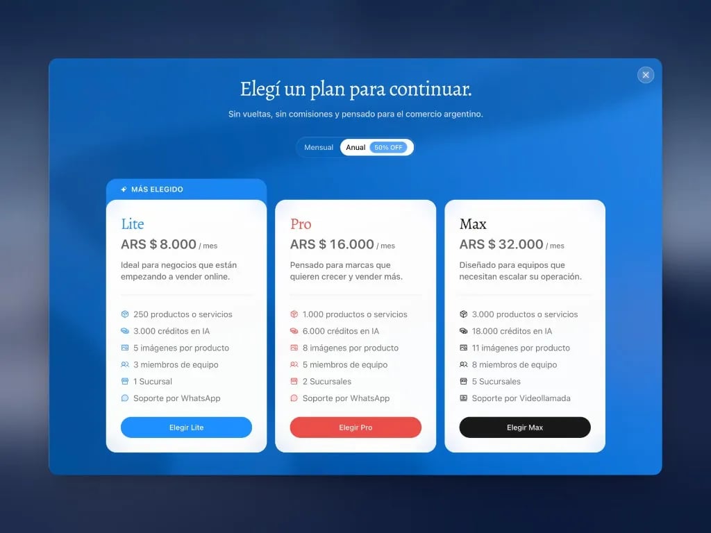 Elegí un plan: Lite, Pro y Max con precios mensuales o anuales y beneficios de cada uno