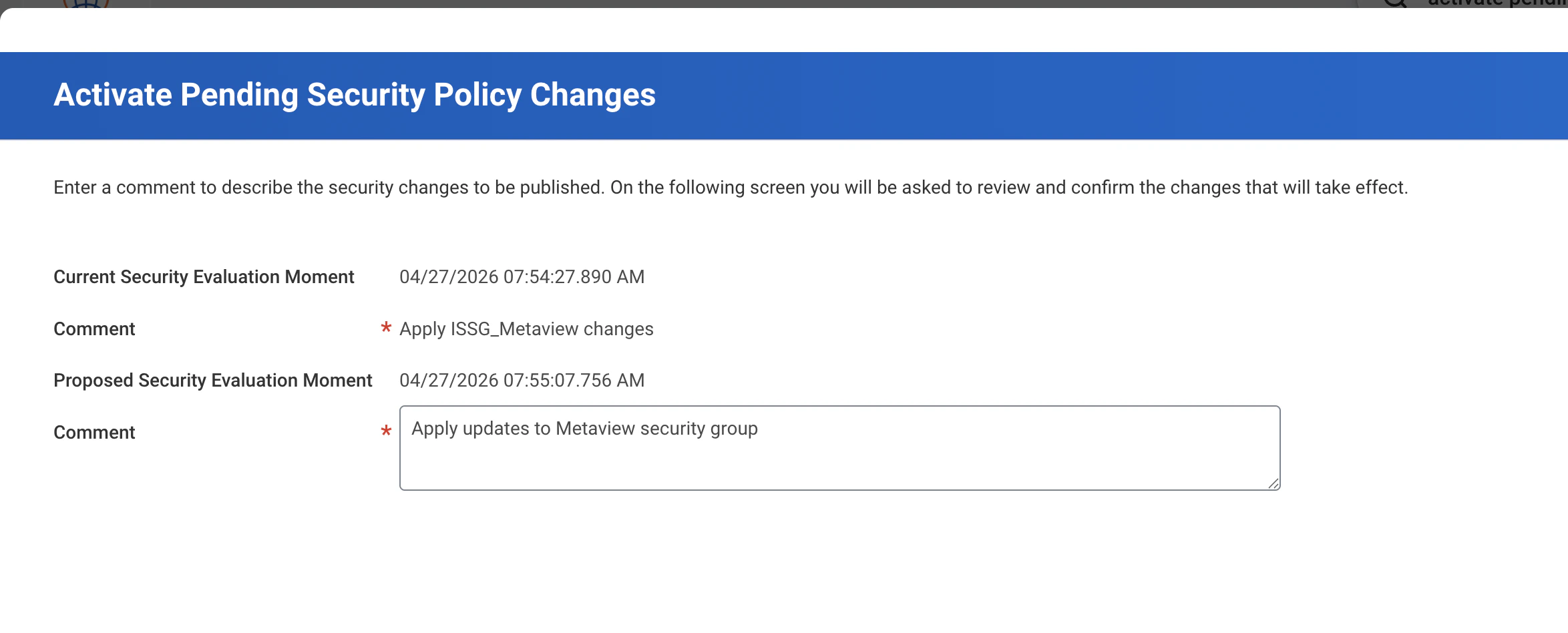 Activate Pending Security Policy Changes