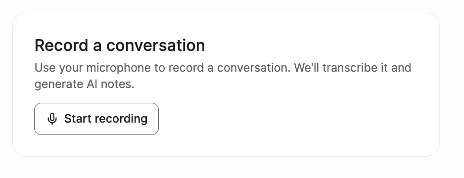 Notes Record Conversation Notes Record Conversation