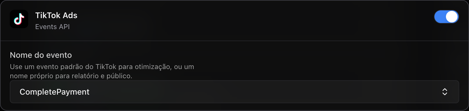 Card TikTok Ads ligado no evento, com Nome do evento CompletePayment