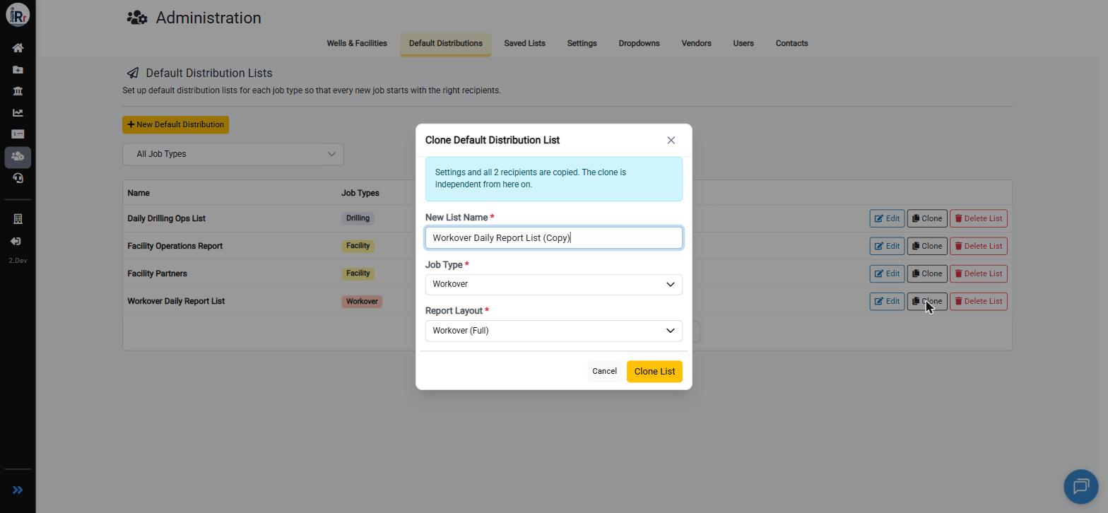 Clone Default Distribution List dialog showing the new list name, job type, and report layout