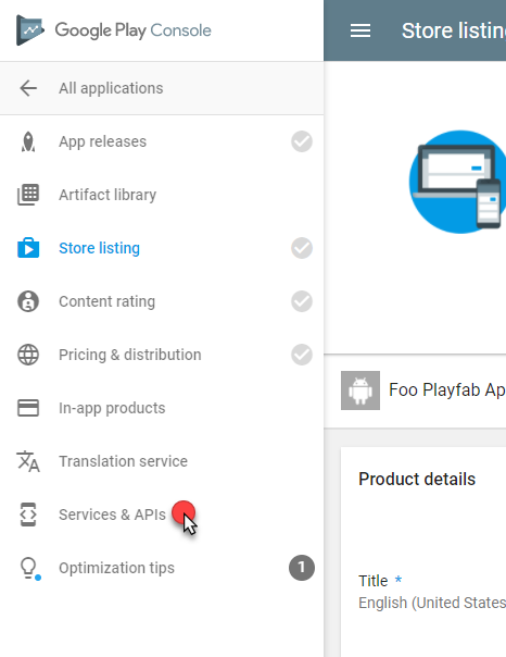 Google Play Console - Servicios y API