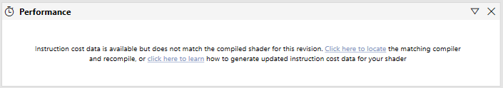 Capture d'écran du message indiquant que des données de coût des instructions sont disponibles mais ne correspondent pas au nuanceur compilé pour cette révision.