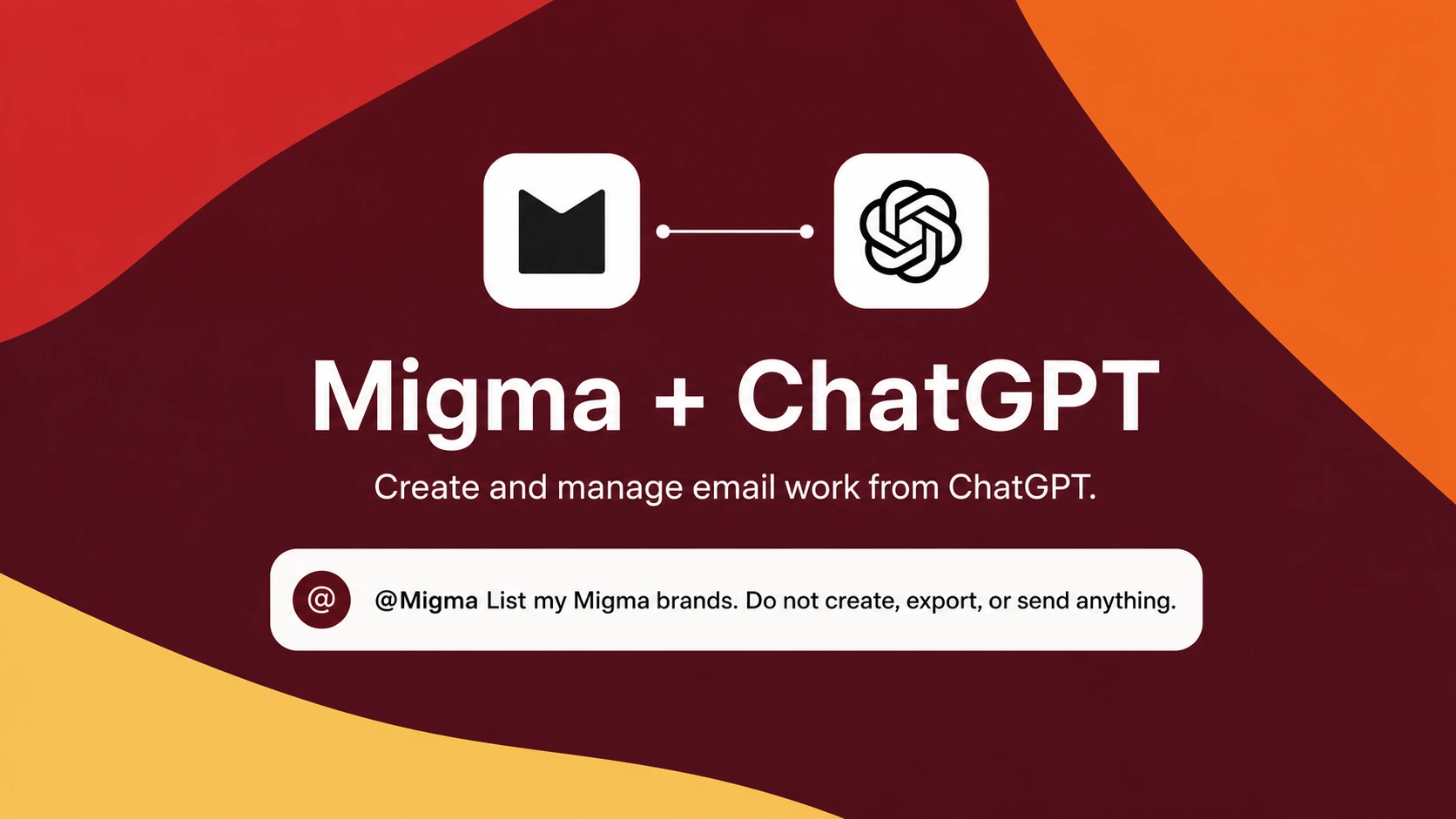 Illustration showing Migma connected to ChatGPT with a safe read-only prompt