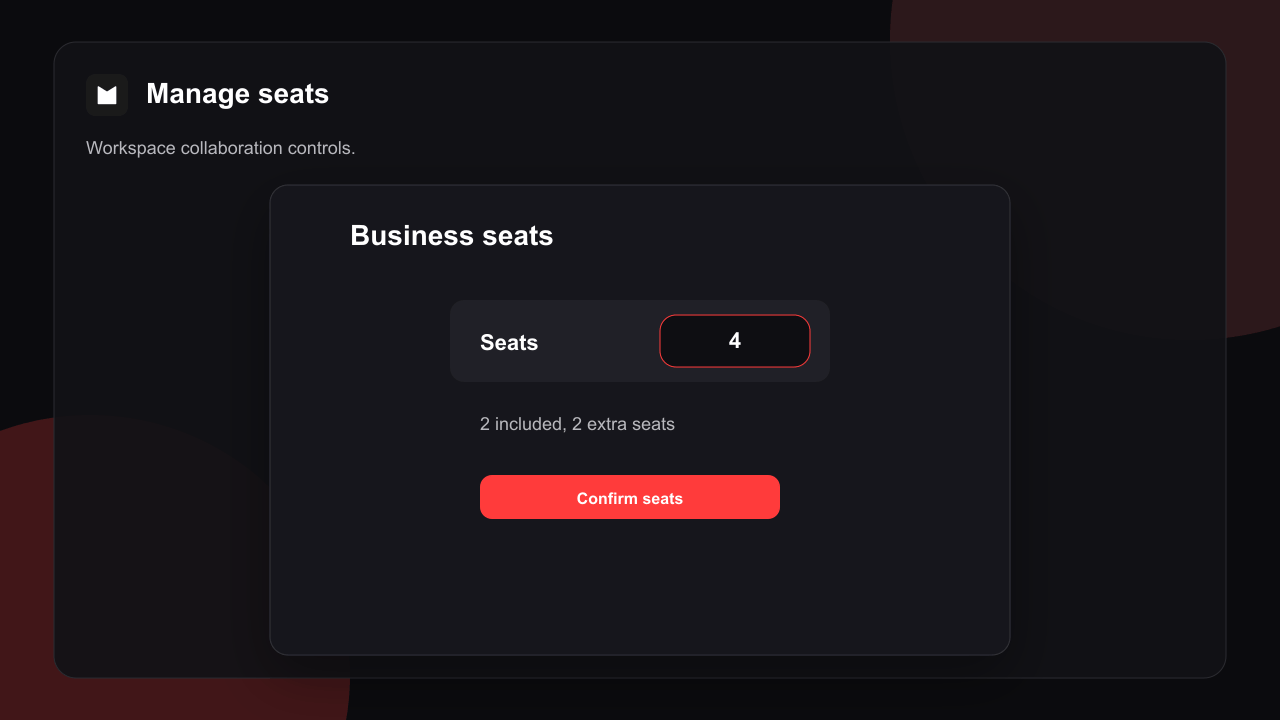 Manage seats Seat management with count stepper and price preview