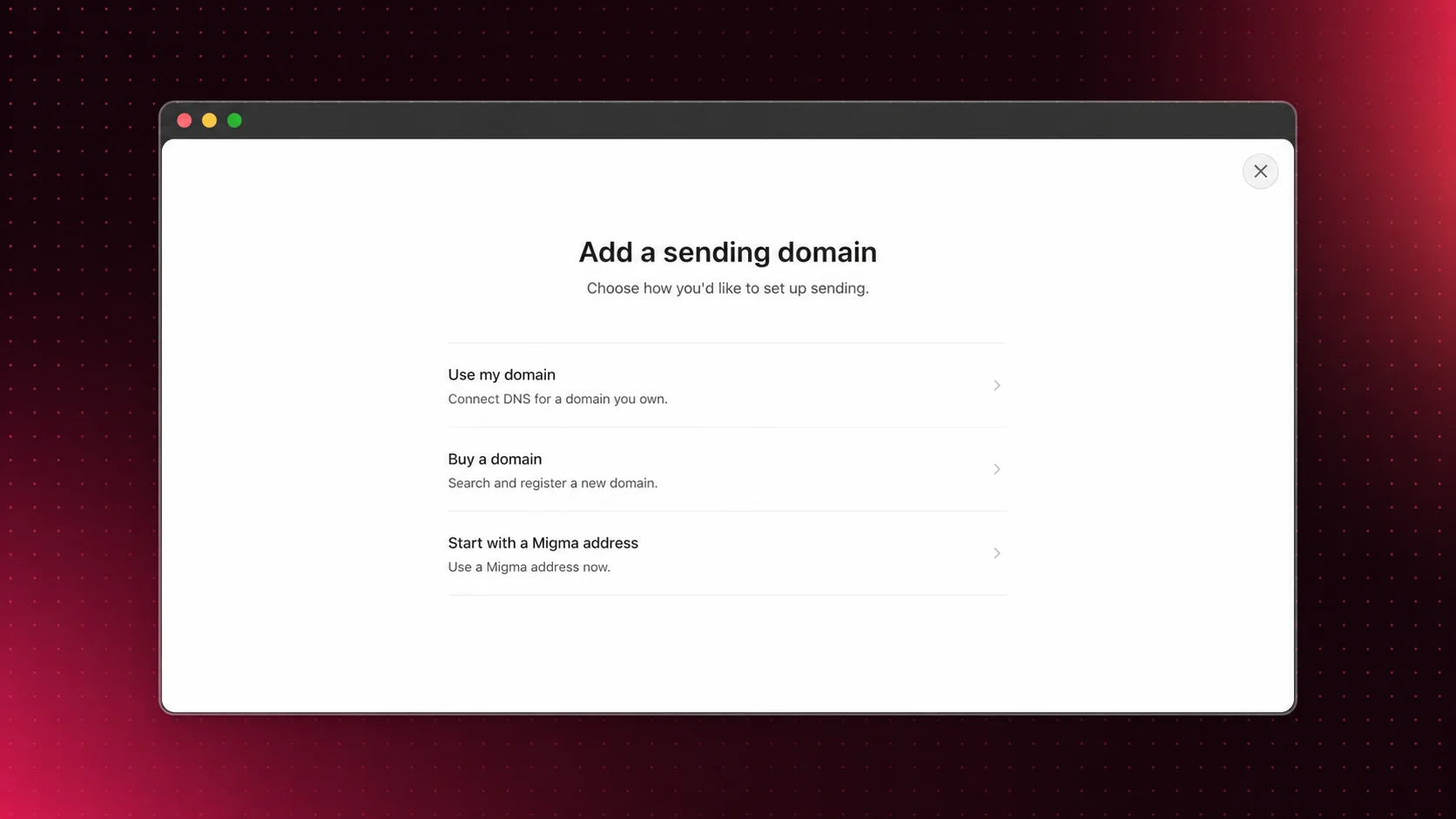 Migma Add a sending domain dialog with options to use, buy, or start with a domain