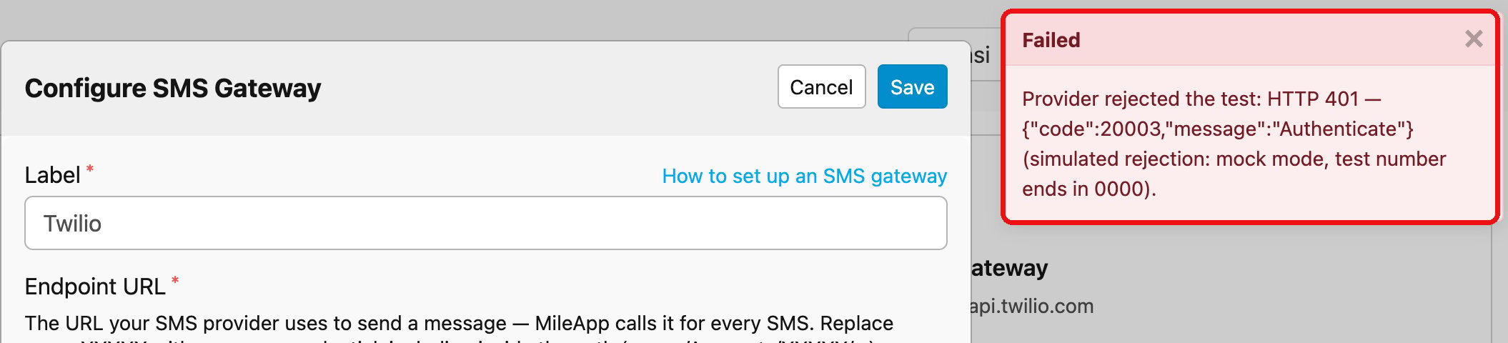 A red Failed toast showing the provider's raw error while the Configure SMS Gateway form stays open