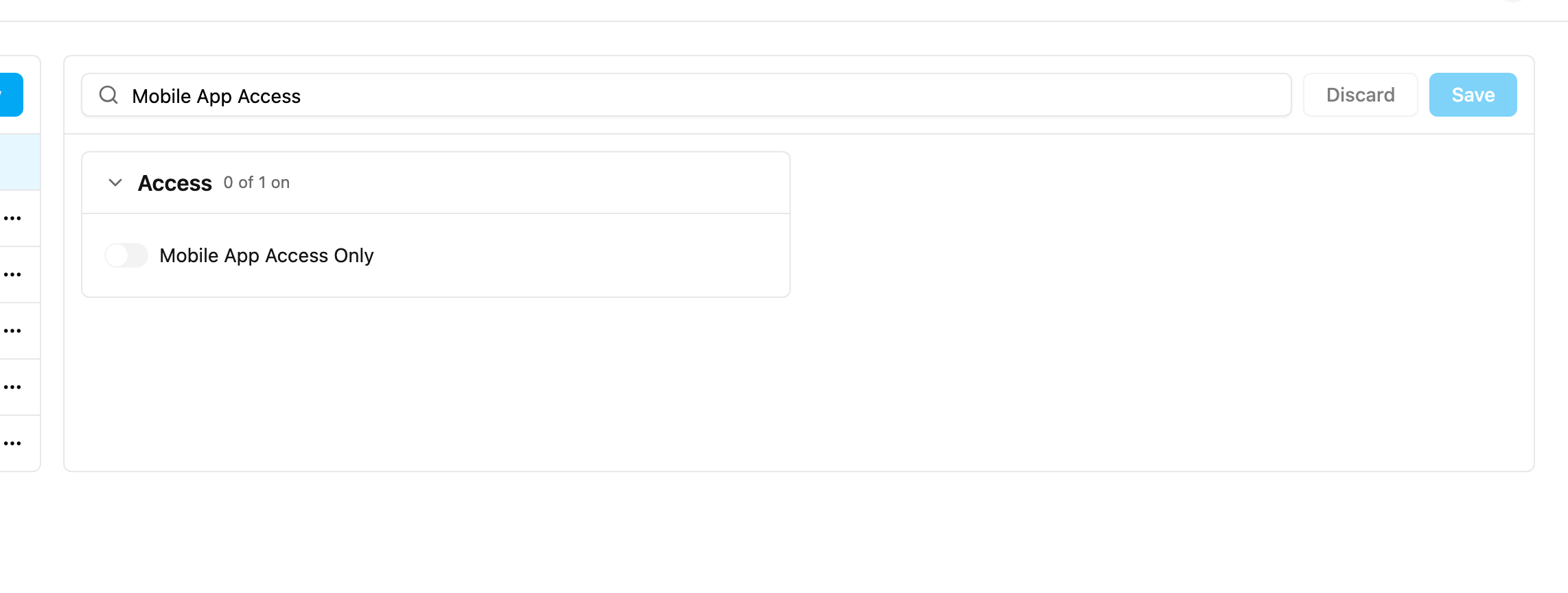 Mobile App Access Only