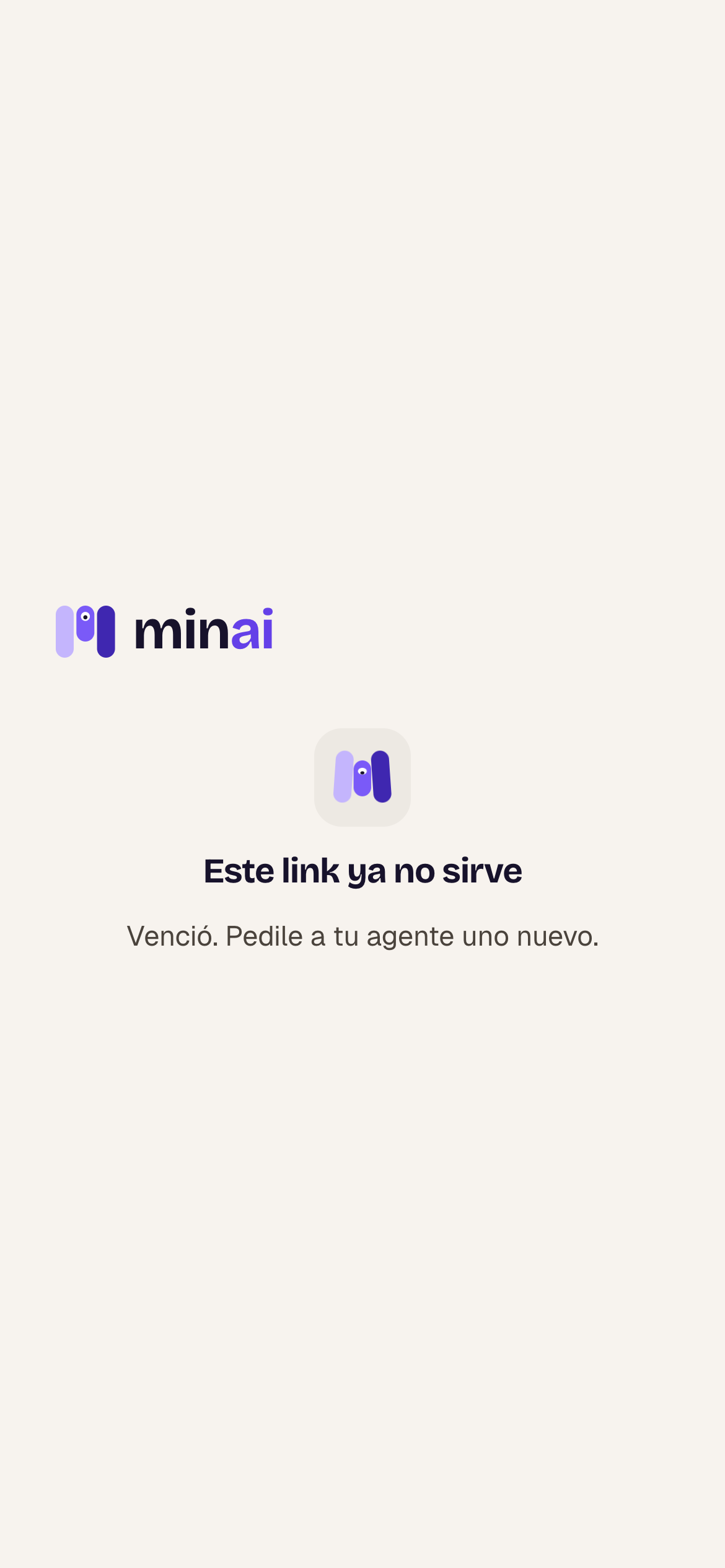 This link no longer works page: It expired. Ask your agent for a new one.