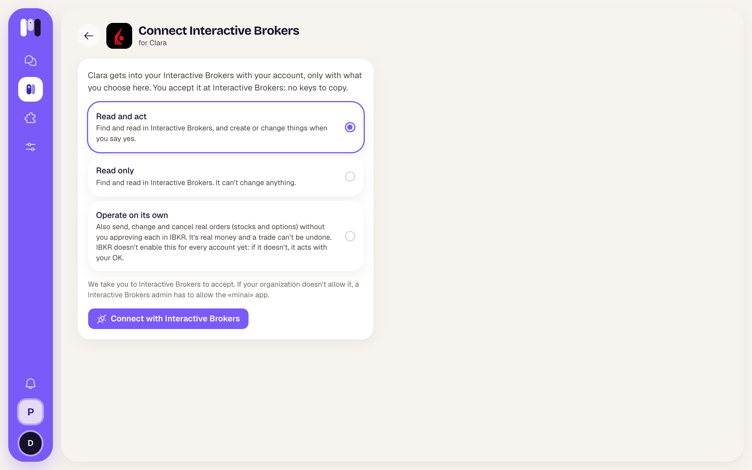 Connect Interactive Brokers with Read and act, Read only and Operate on its own, with the real-money warning