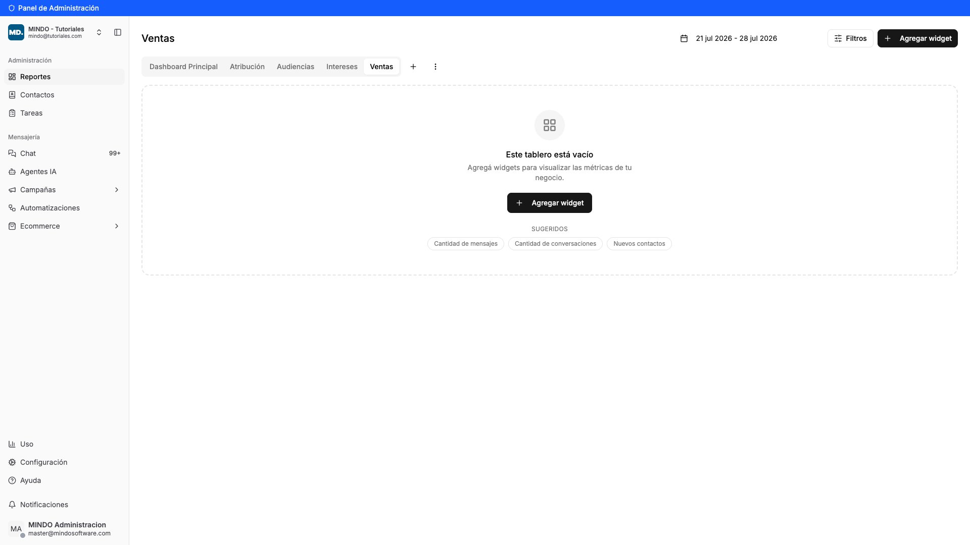 Tablero nuevo vacío con el botón Agregar widget y las métricas sugeridas