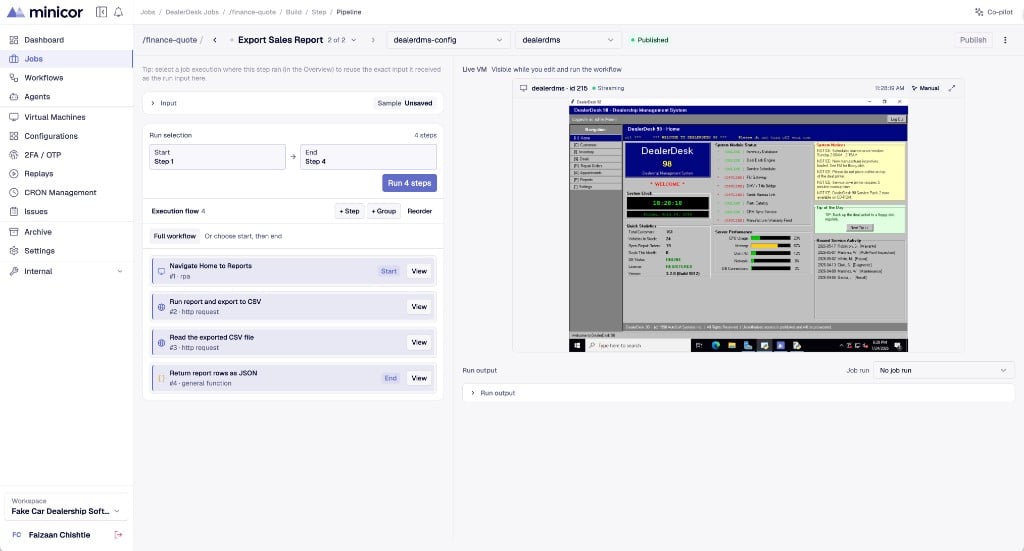 The Build view: the automation's steps and run selection on the left, the live desktop on the right.