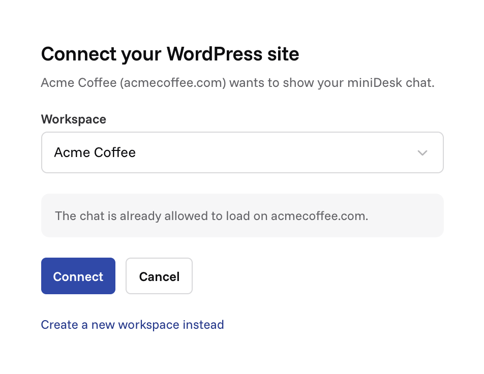 The Connect screen on miniDesk.ai, with the workspace picked and the Connect button