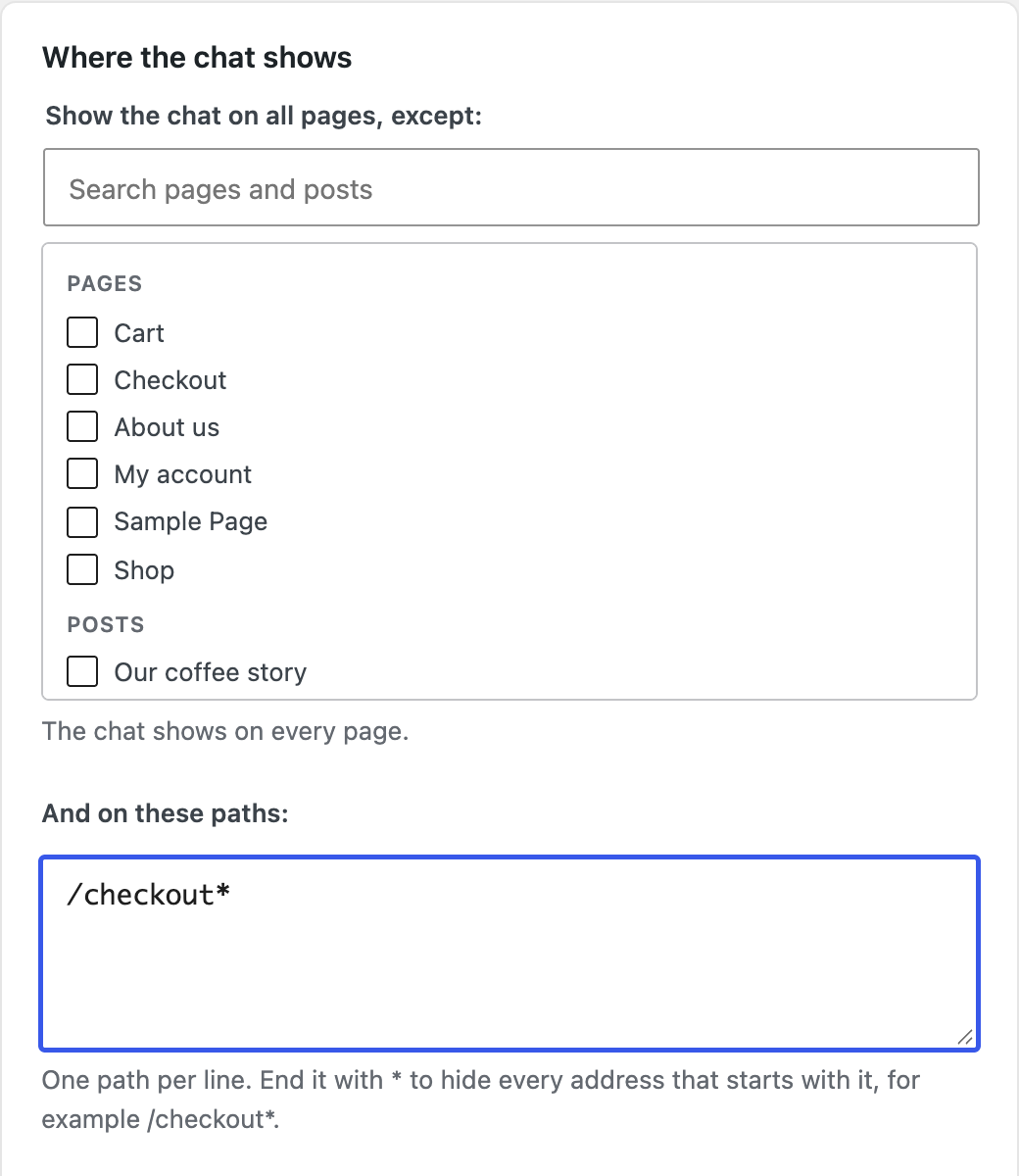 Where the chat shows: a searchable list of pages and posts, and a box of paths, with /checkout* written in it