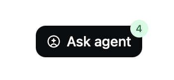 The Ask agent button showing four suggestions in light mode.