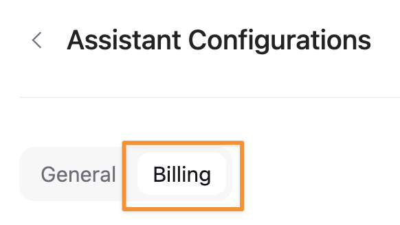 The billing tab on the Assistant Configurations page. The Billing tab is emphasized with an orange rectangle.