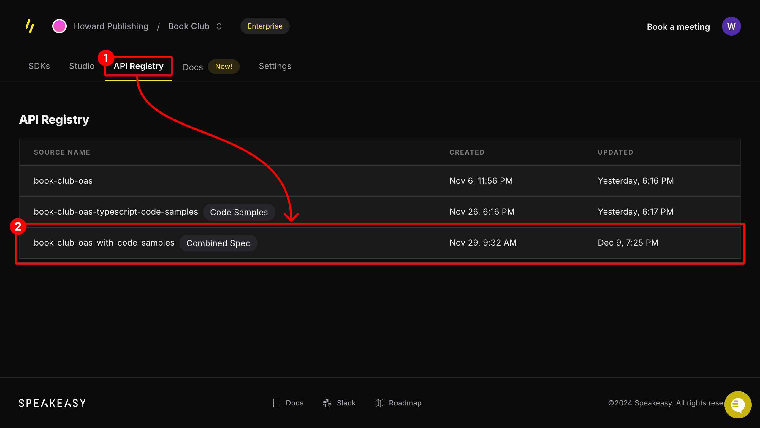 Screenshot of the Speakeasy API Registry page. The API Registry tab is emphasized with a red square and the number 1 and the entry for the API is emphasized with a red square and the number 2.