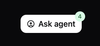 Ask agent 按钮在深色模式下显示四条建议。