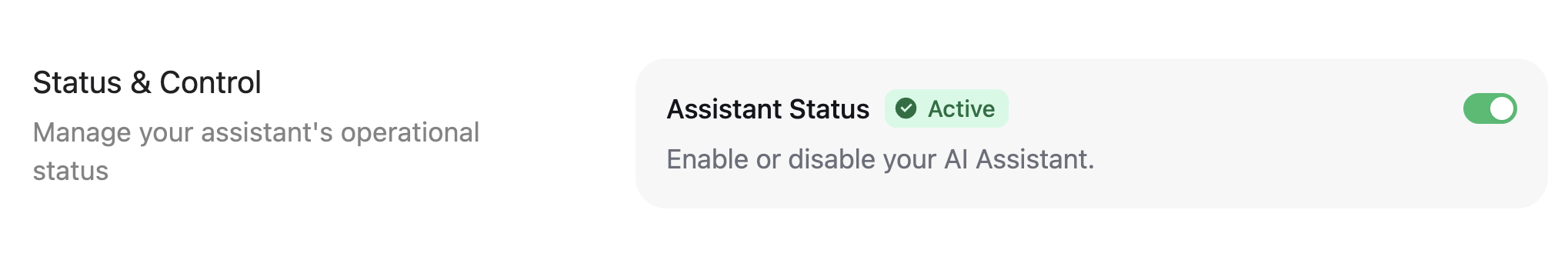 L’interrupteur d’état de l’Assistant dans le Dashboard.