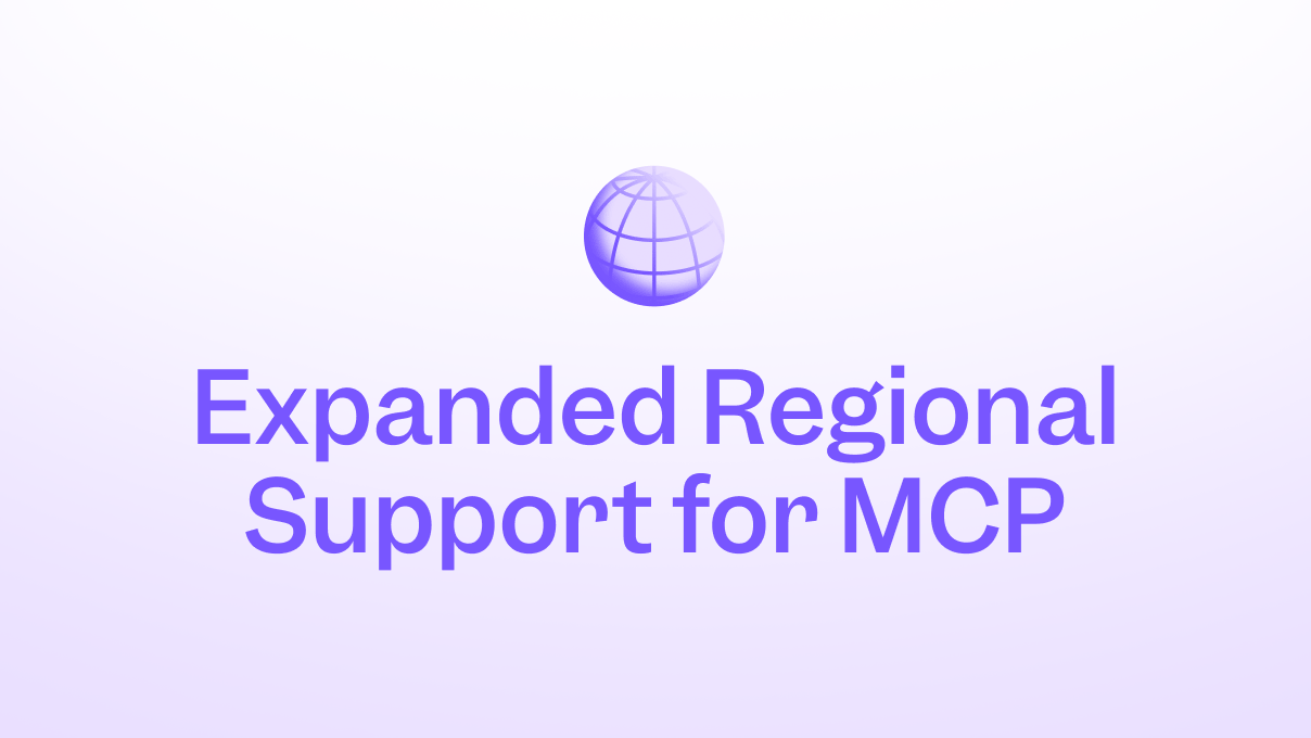 Expanded regional support for MCP