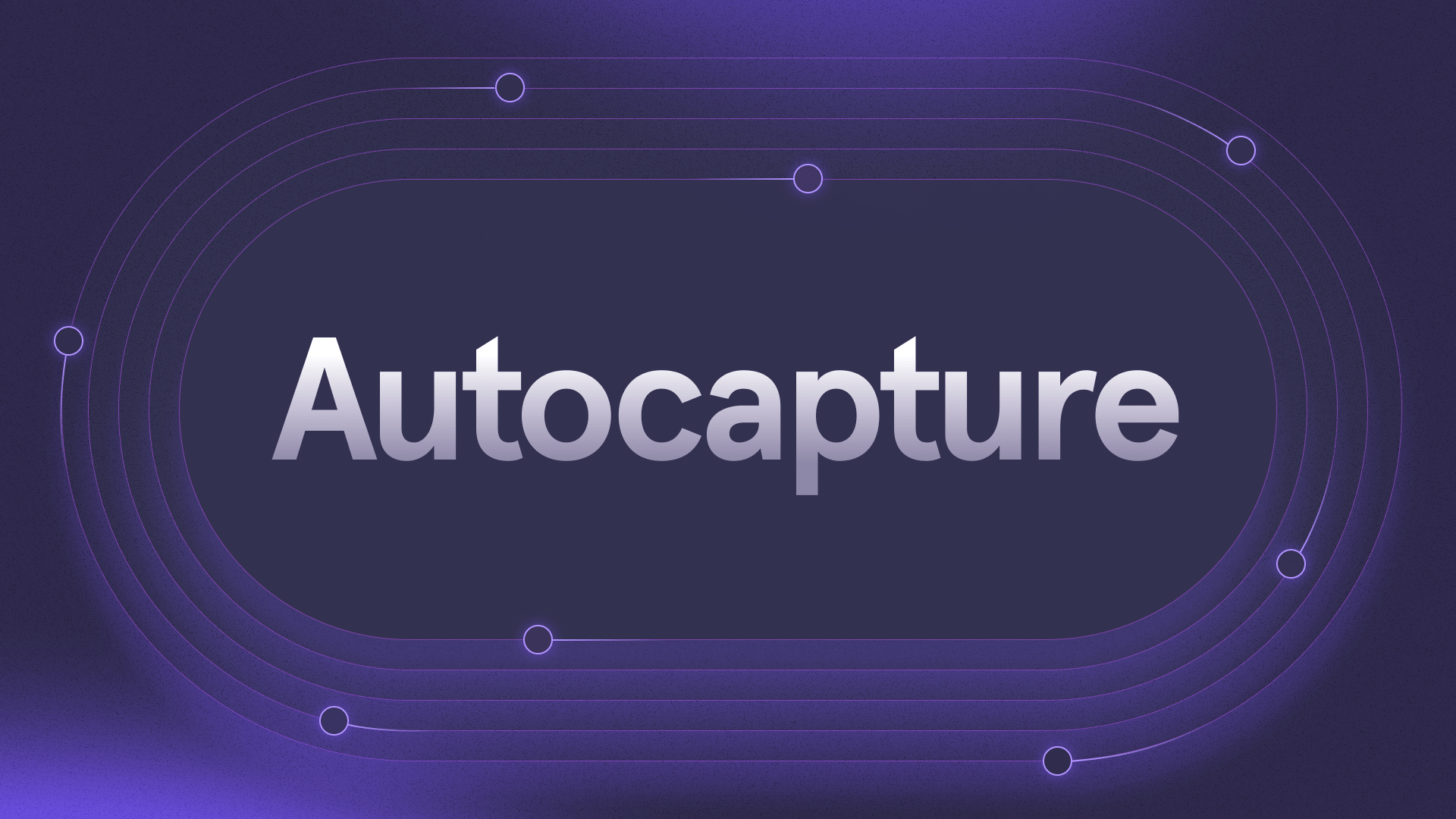 Set up analytics in minutes with Autocapture