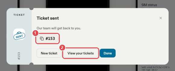 The Ticket sent confirmation with two numbered red markings: the ticket number and the View your tickets button
