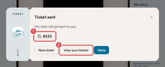 The Ticket sent confirmation with two numbered red markings: the ticket number and the View your tickets button