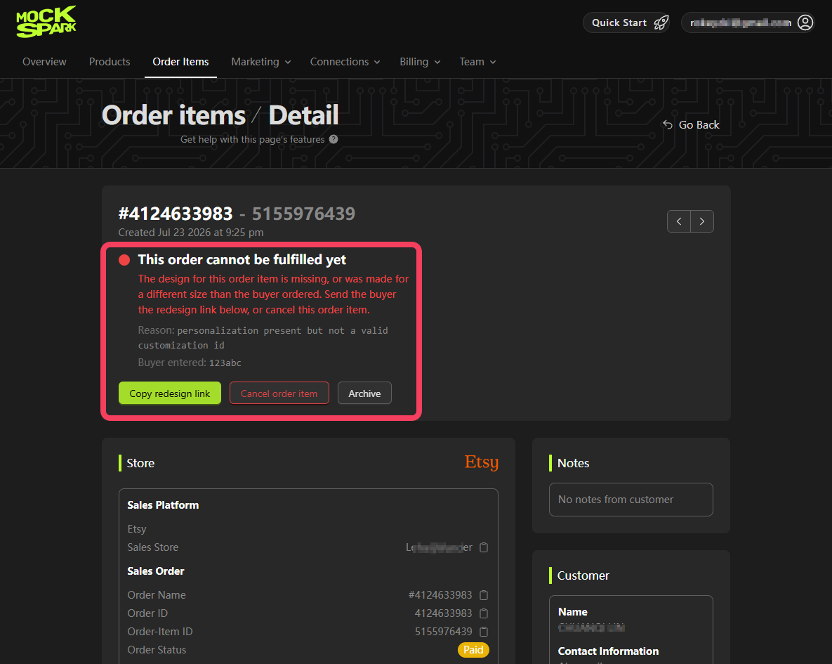 An order that cannot be fulfilled, showing the reason and what the buyer typed into the personalization field