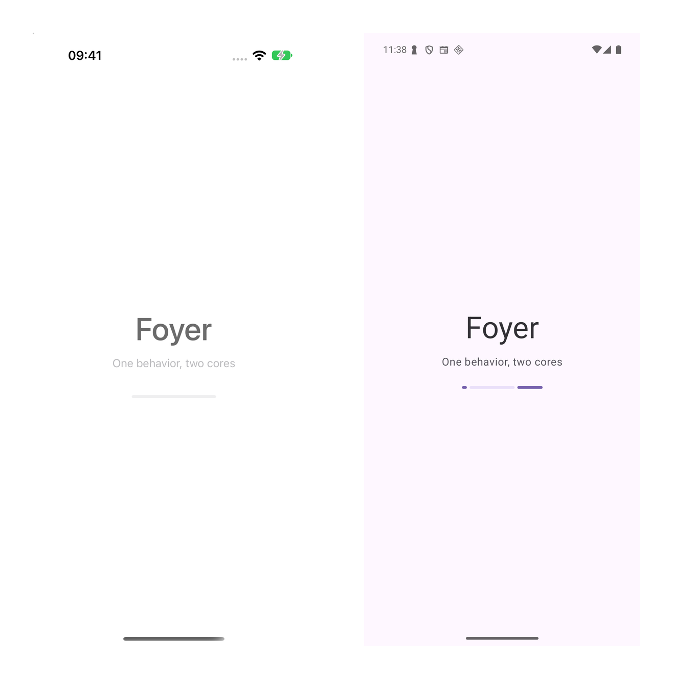 Two phone screens side by side, an iPhone simulator on the left and an Android emulator on the right. Each shows the word Foyer in large type, the line One behavior, two cores under it, and a thin progress line below, all partly faded in during the reveal animation.