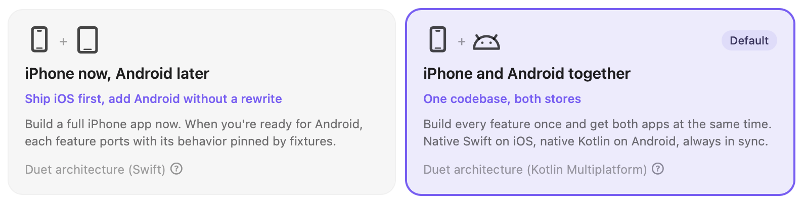Modaal new-project wizard: the 'iPhone now, Android later' and 'iPhone and Android together' Duet template cards side by side, the second one selected and carrying the Default chip
