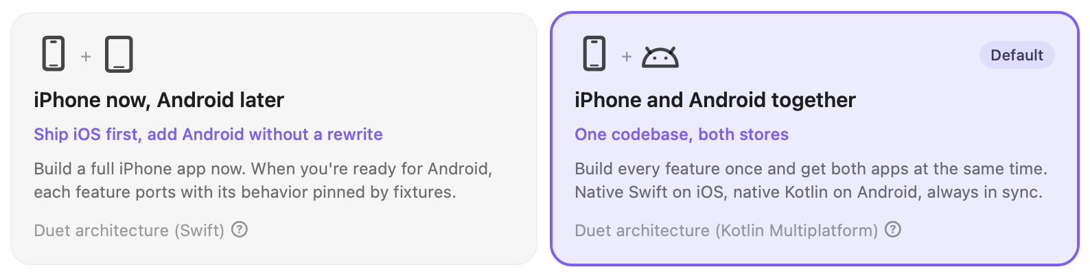 Modaal new-project wizard: the 'iPhone now, Android later' and 'iPhone and Android together' Duet template cards side by side, the second one selected and carrying the Default chip