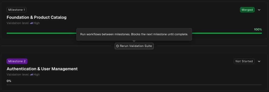 Rerun Validation Suite button between milestones