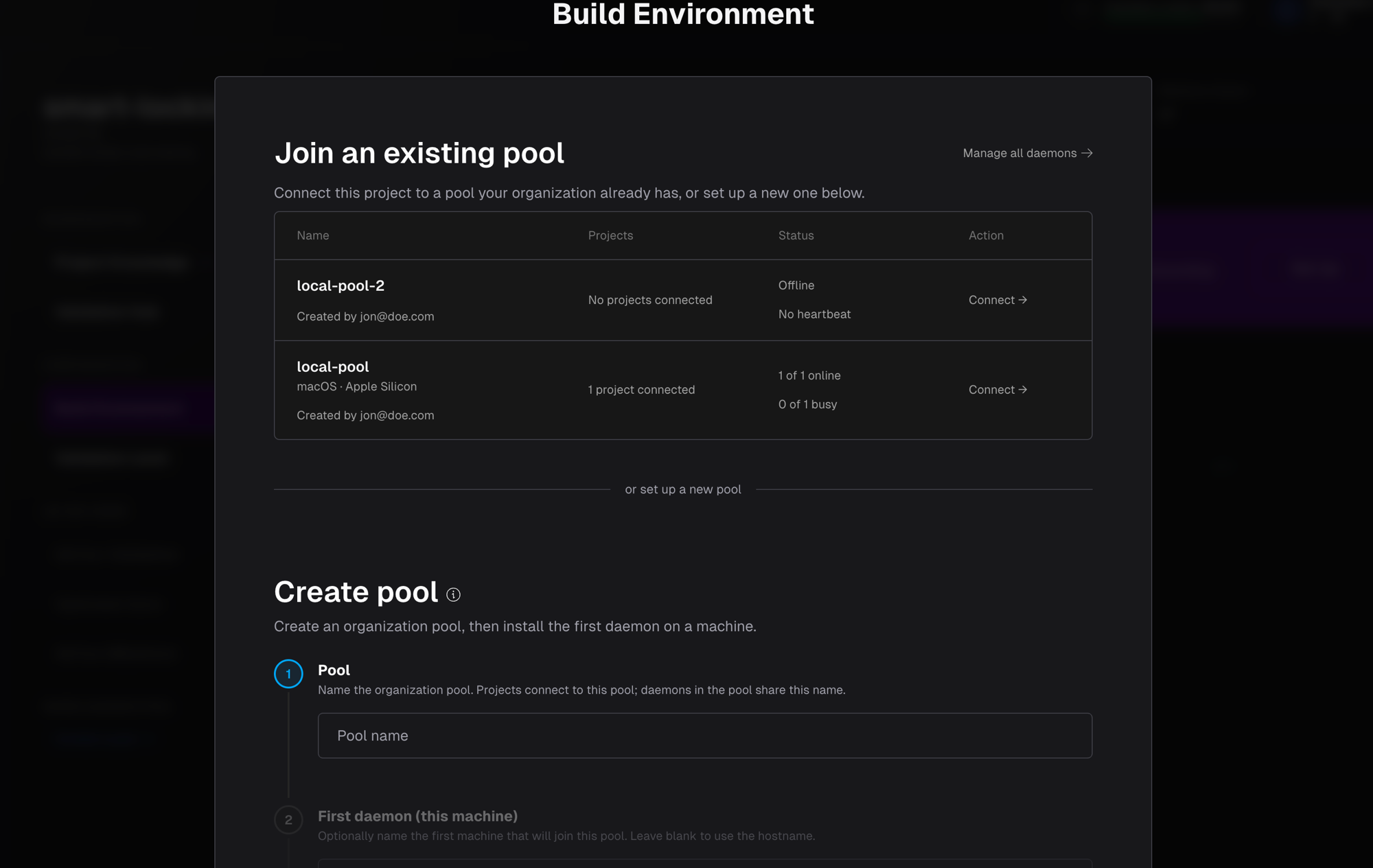 Build Environment setup with a list of existing pools to join and a form to create a new pool