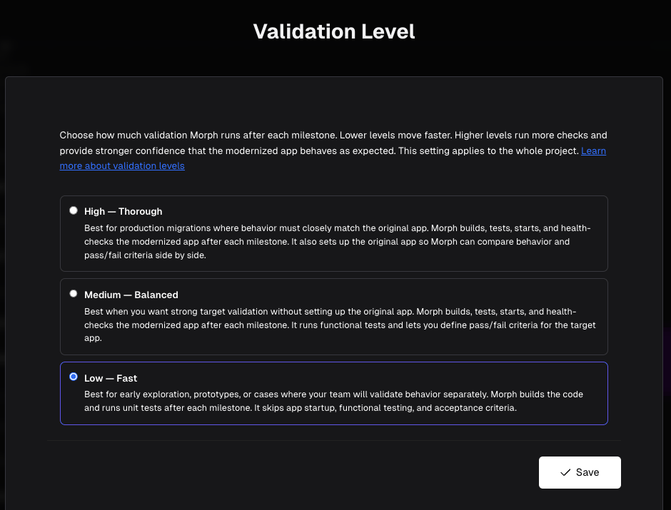 Validation Level picker showing High, Medium, and Low with what each one runs