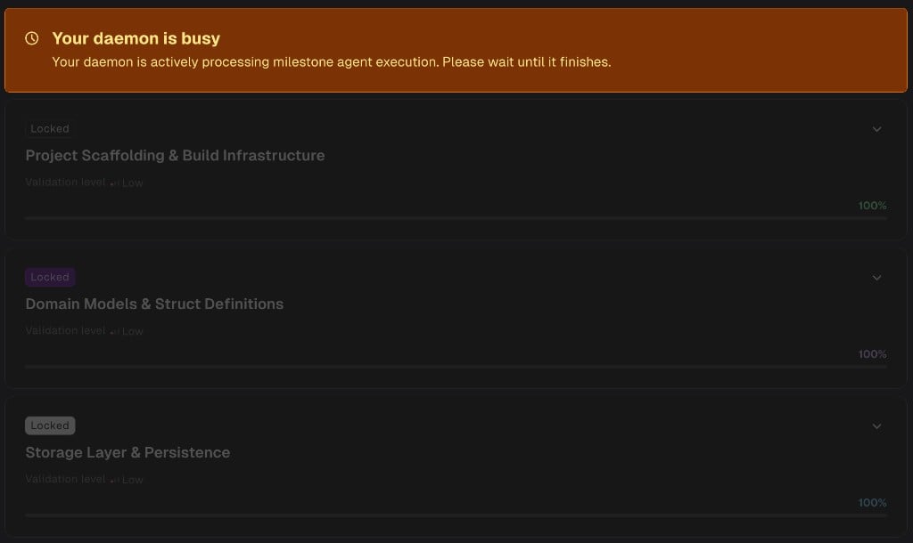 Daemon busy banner with locked milestones