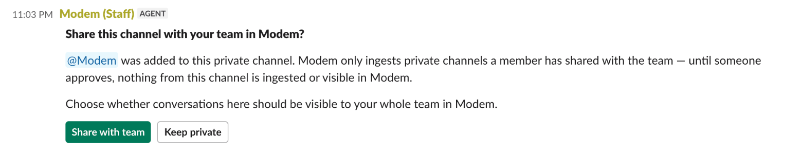 Modem's in-channel prompt asking members of a private channel whether to share it with the team, with Share with team and Keep private buttons.