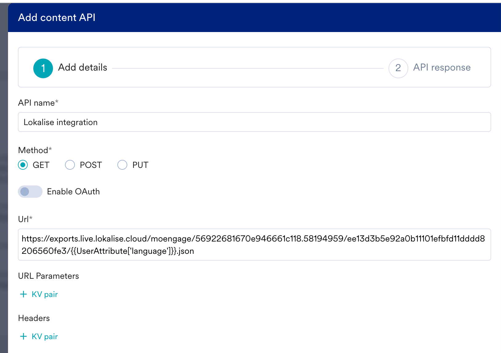 MoEngage Add content API dialog with the Lokalise URL and user_language attribute mapped
