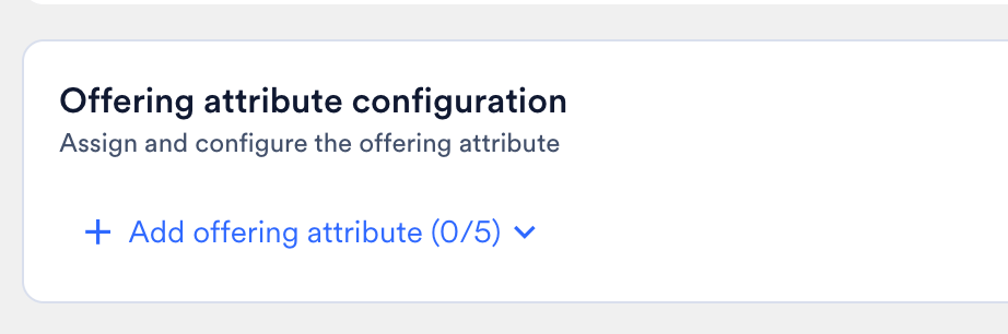 Offer Attribute Config