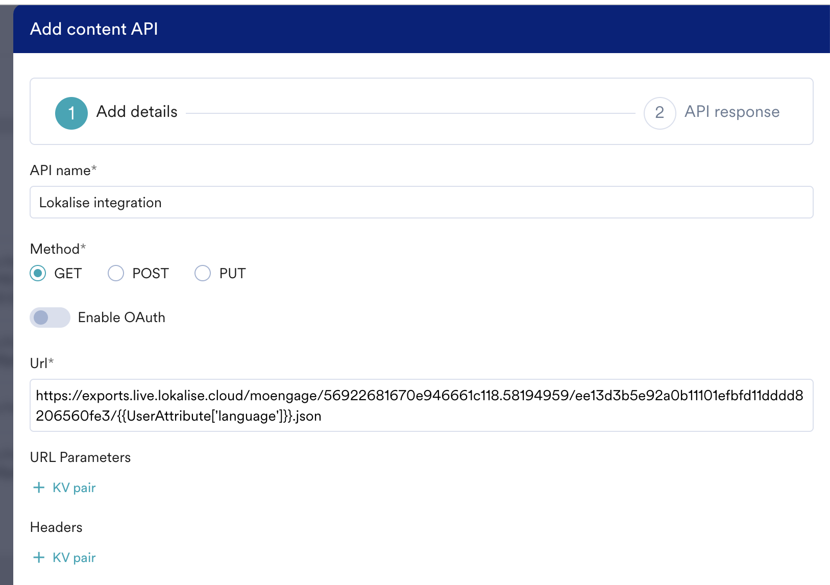 MoEngage Add content API dialog with the Lokalise URL and user_language attribute mapped