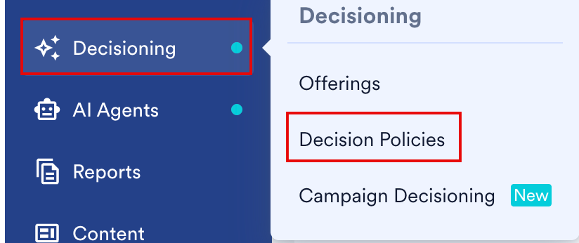Decisioning menu expanded with Decision Policies highlighted