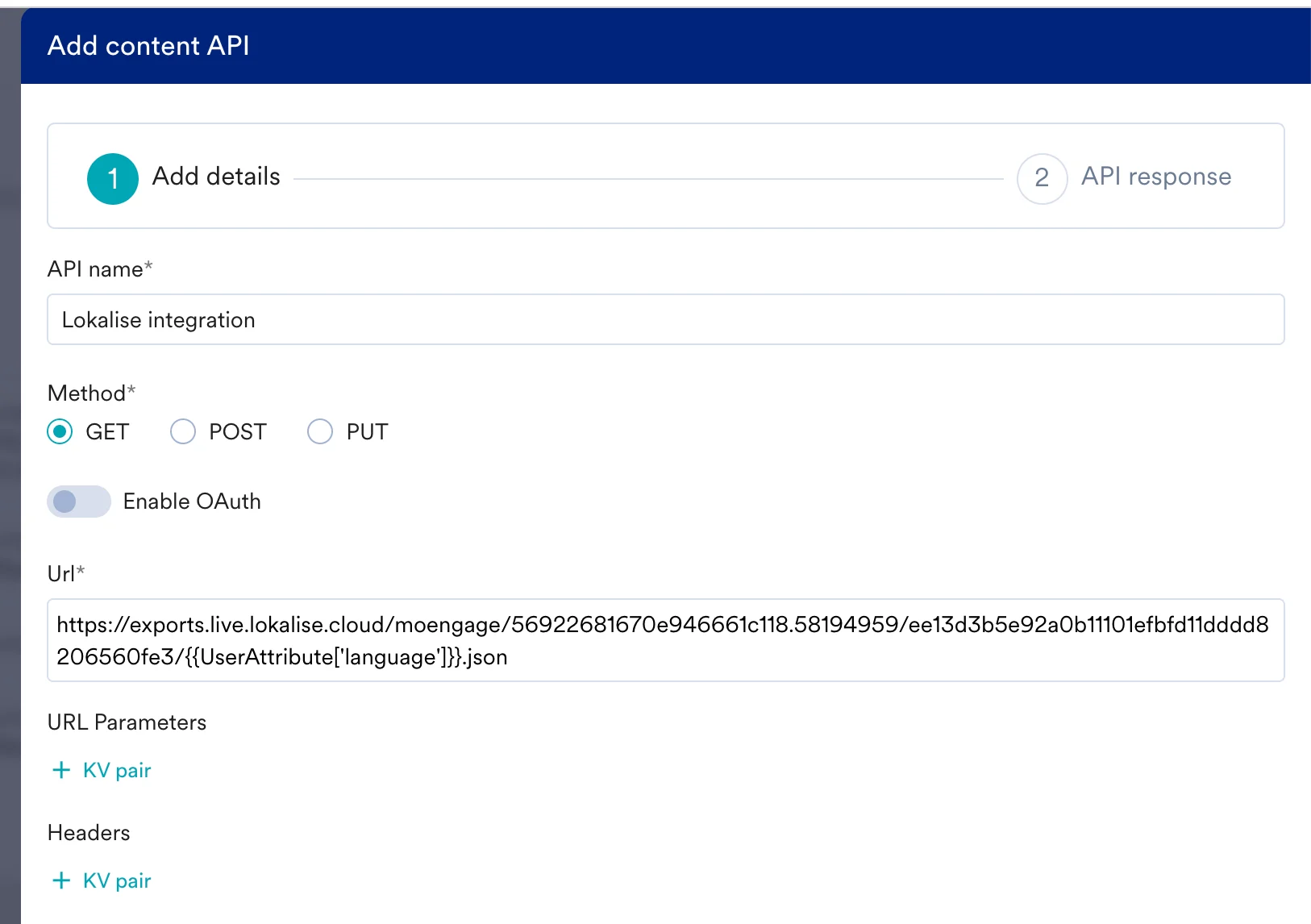 MoEngage Add content API dialog with the Lokalise URL and user_language attribute mapped