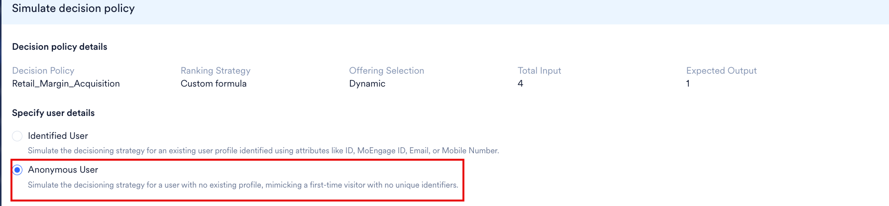Simulate Decision Policy window with Anonymous User option selected
